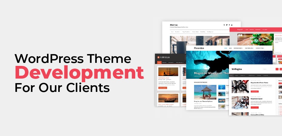 Wordpress Custom Theme Development