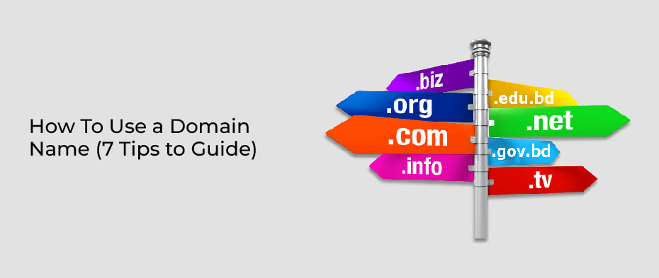 How To Use a Domain Name